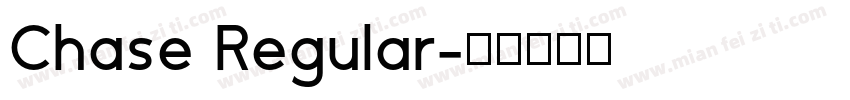 Chase Regular字体转换